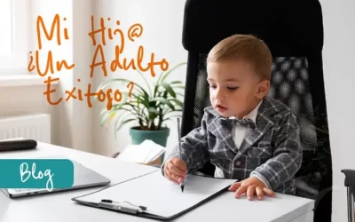 Mi hij@ ¿Un Un Adulto Exitoso?