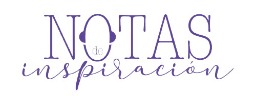 Notas de inspiracion Notas de inspiracion